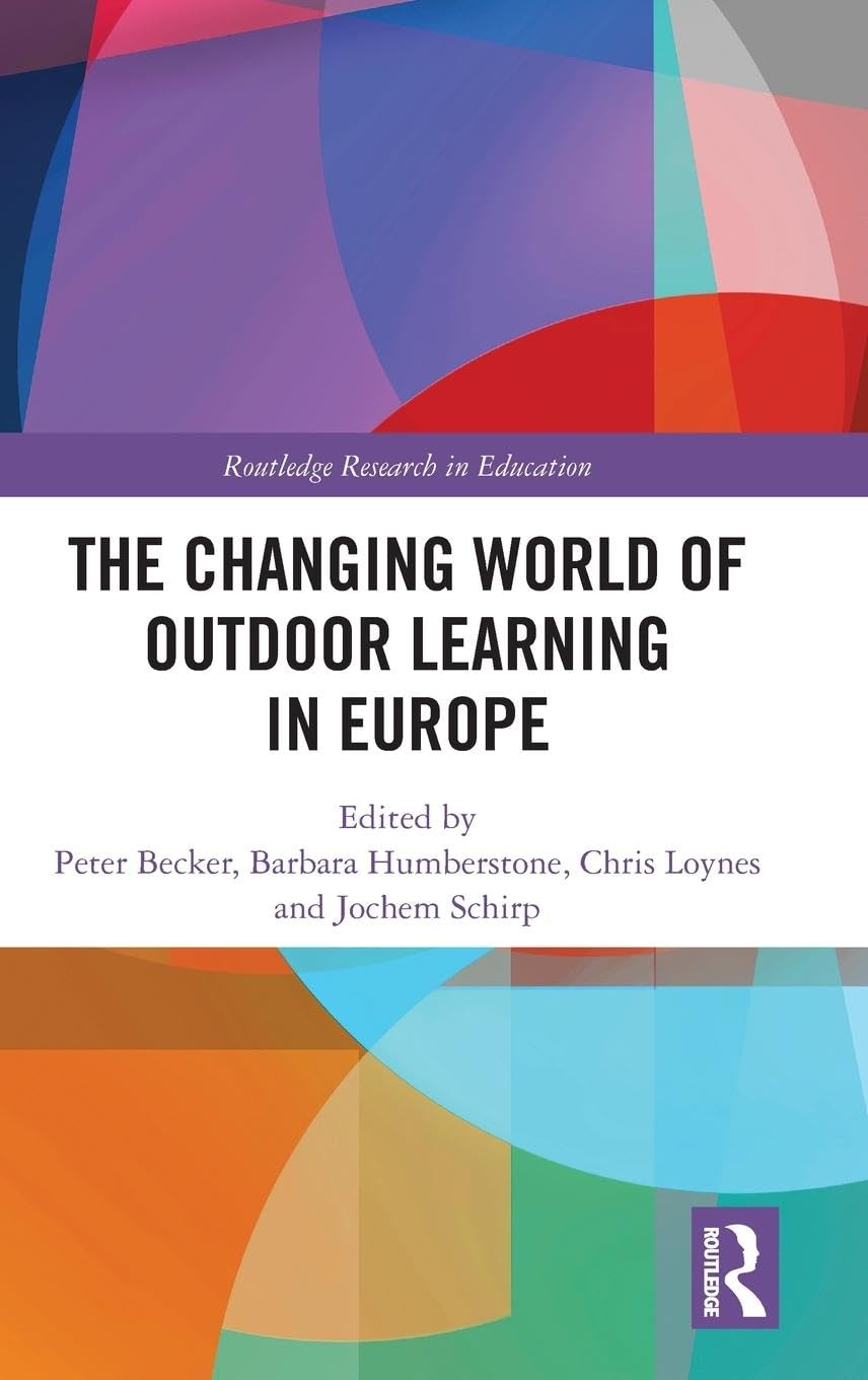 The Changing World of Outdoor Learning in Europe Education & Training