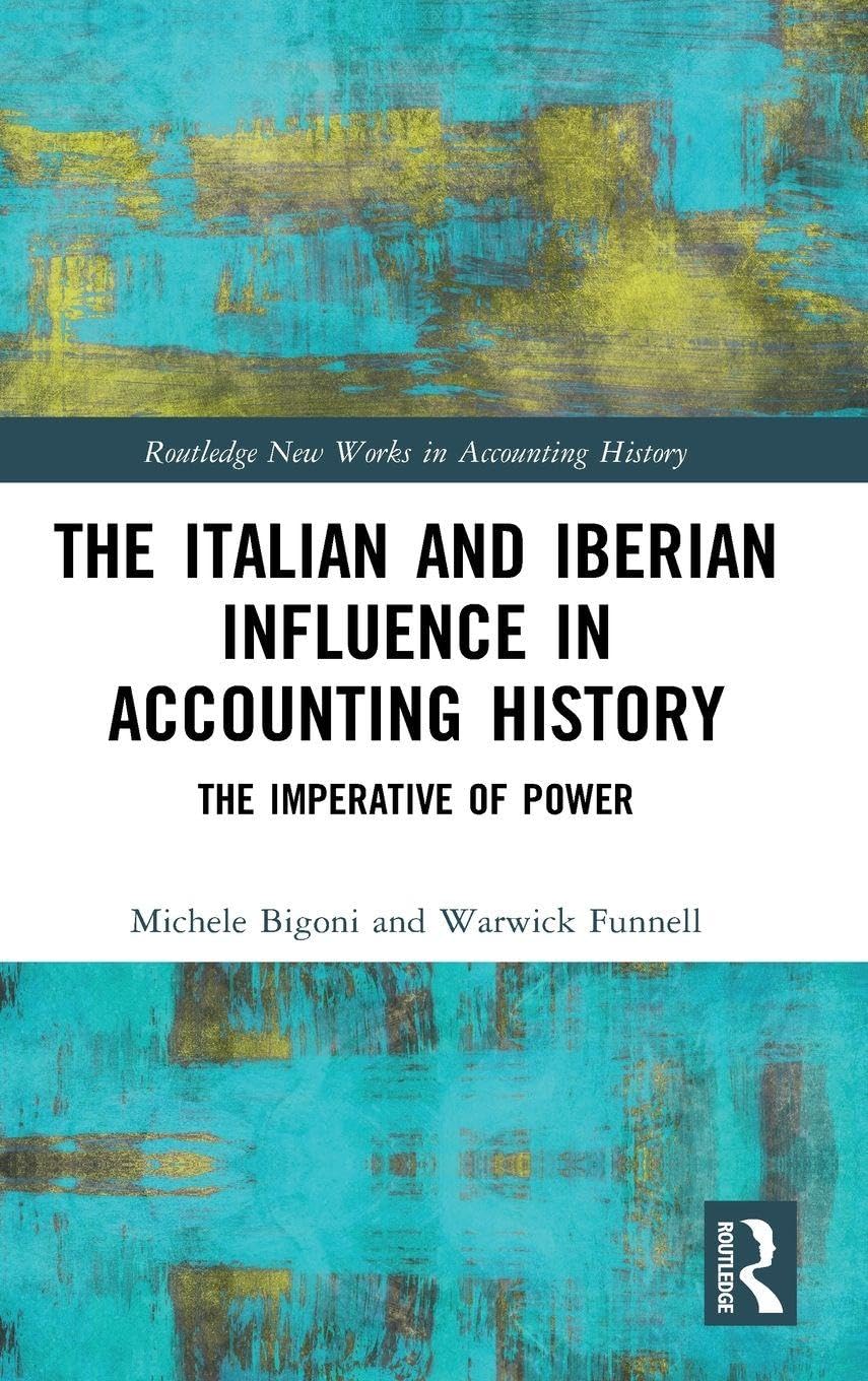 The Italian and Iberian Influence in Accounting History Law