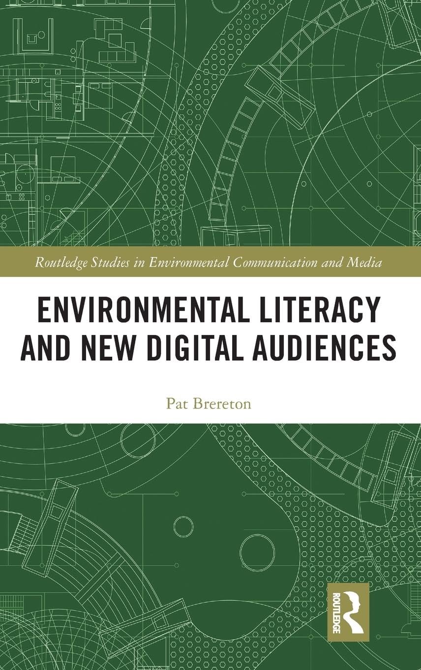 Environmental Literacy and New Digital Audiences Law