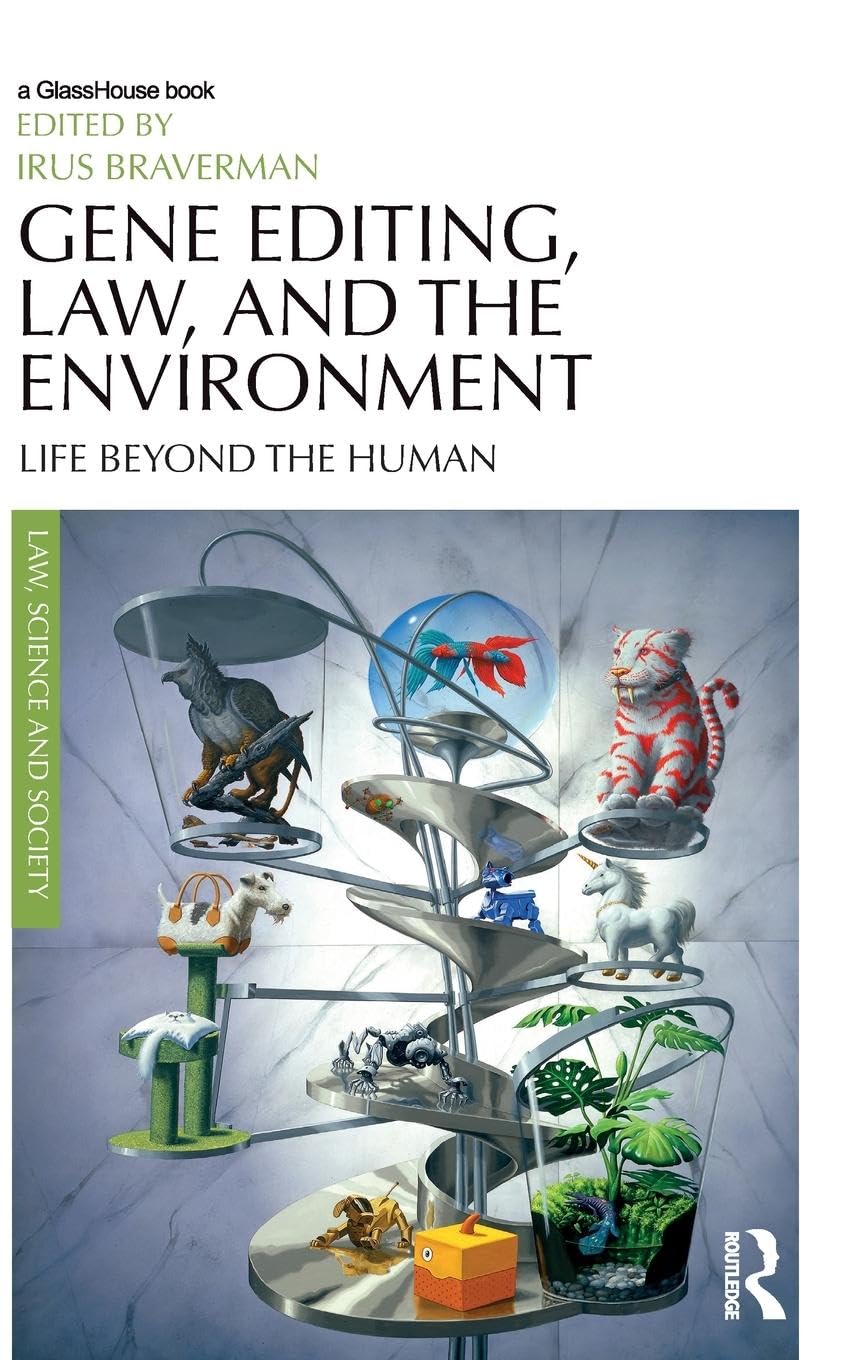 Gene Editing, Law, and the Environment Law