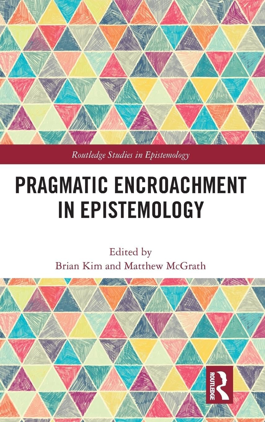 Product Image: Pragmatic Encroachment in Epistemology