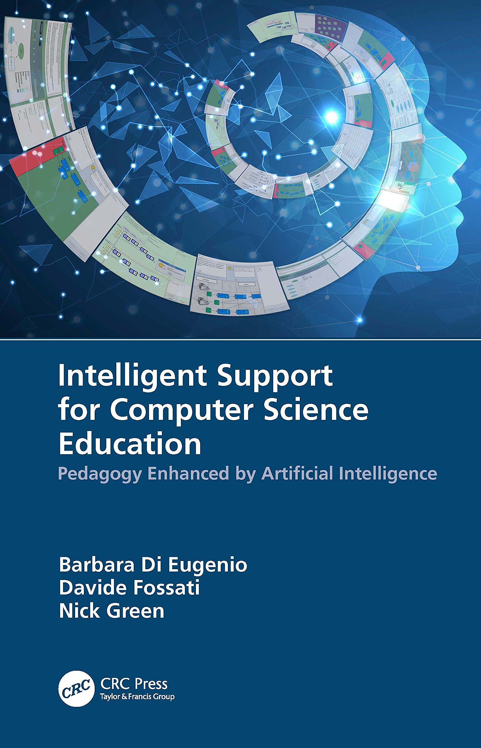 Intelligent Support for Computer Science Education Computer Science
