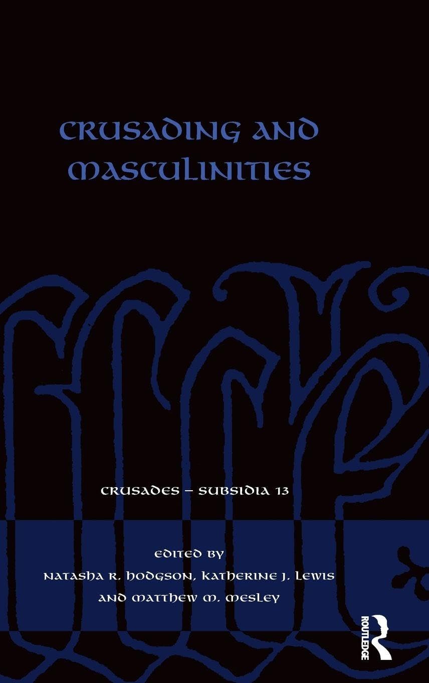 Crusading and Masculinities Books