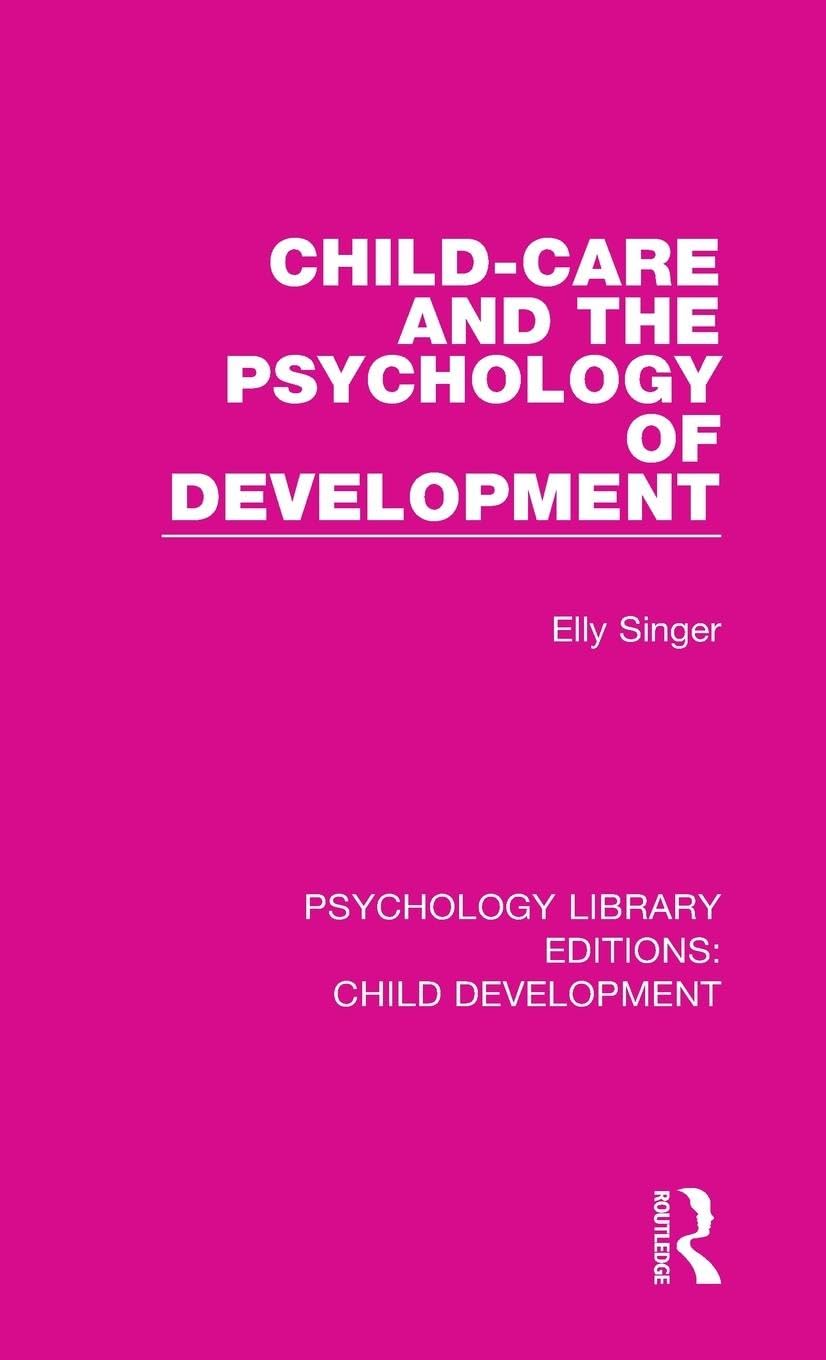 Child-Care and the Psychology of Development Psychology