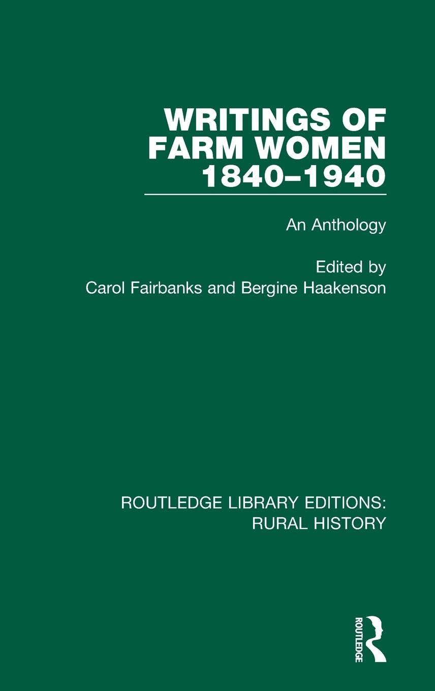 Writings of Farm Women, 1840-1940 Politics & History