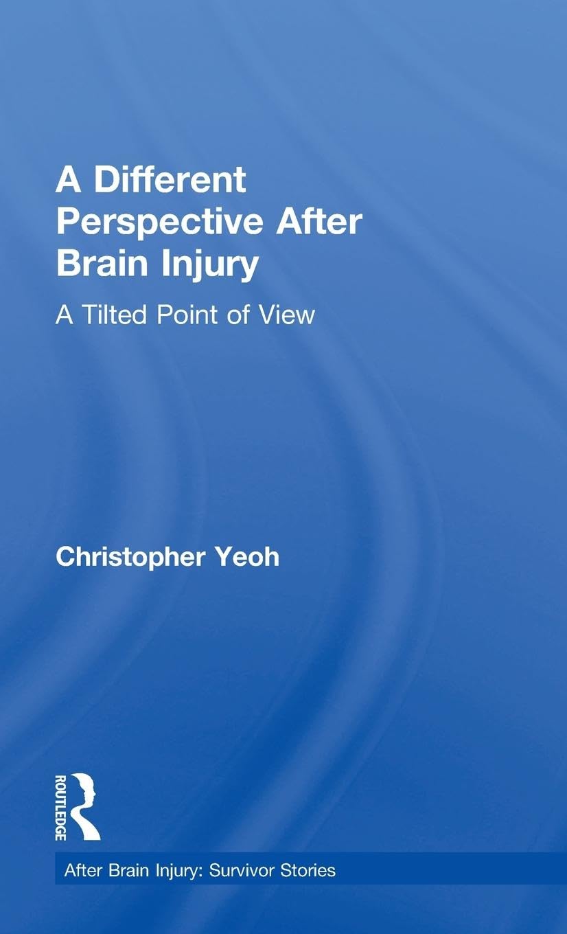 A Different Perspective After Brain Injury Medicine