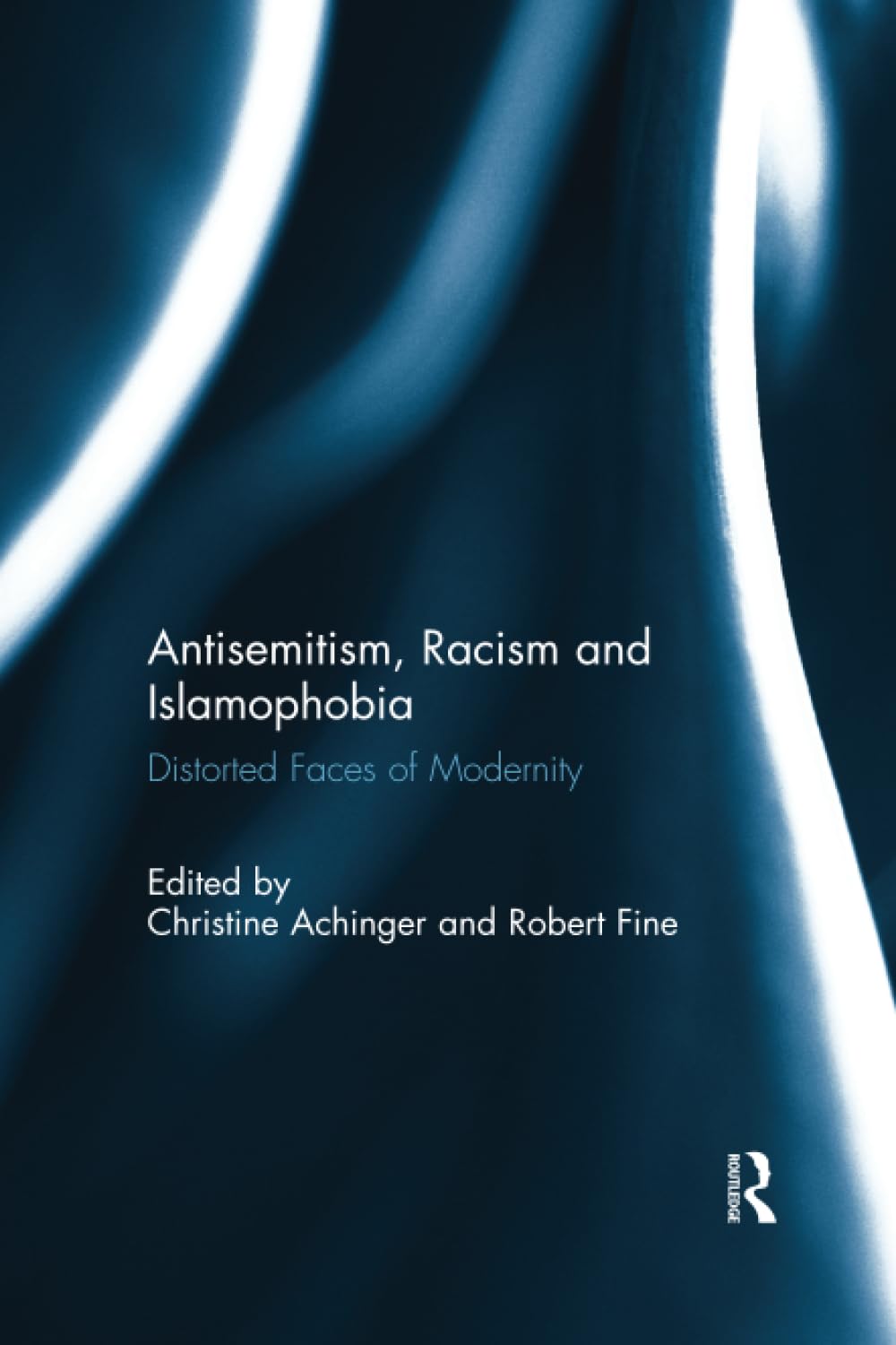 Antisemitism, Racism and Islamophobia: Current Connections and Disconnections Books