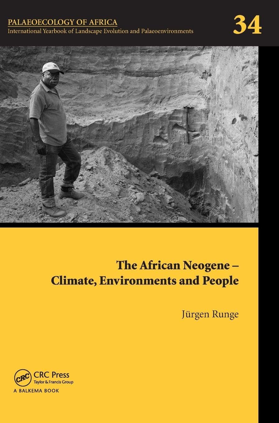 The African Neogene - Climate, Environments and People Business & Technology