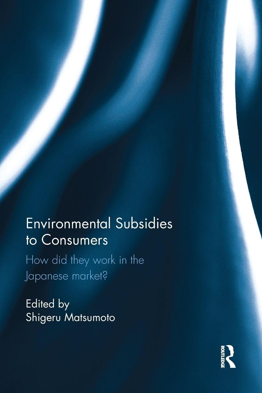 Environmental Subsidies to Consumers Business, Finance & Career