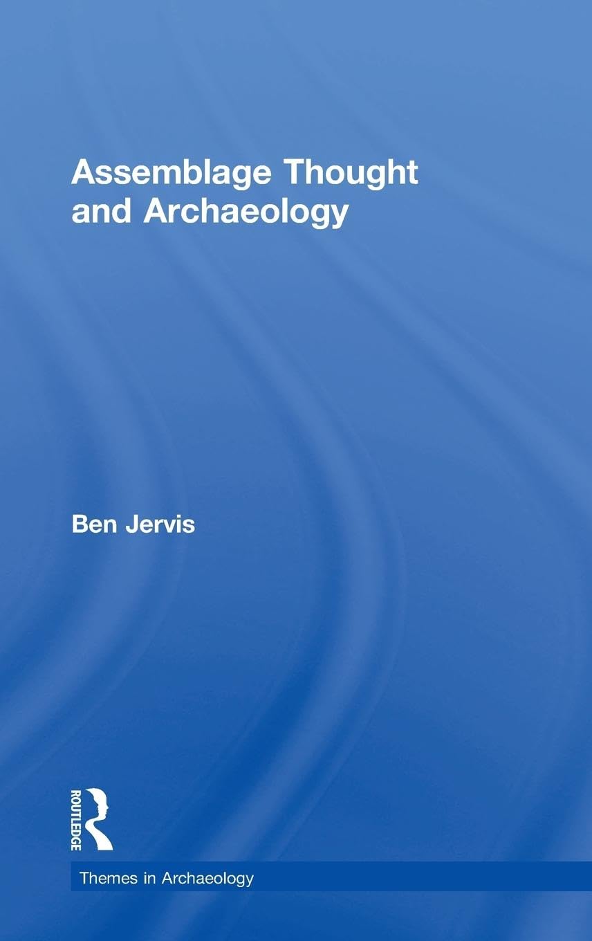 Assemblage Thought and Archaeology Law