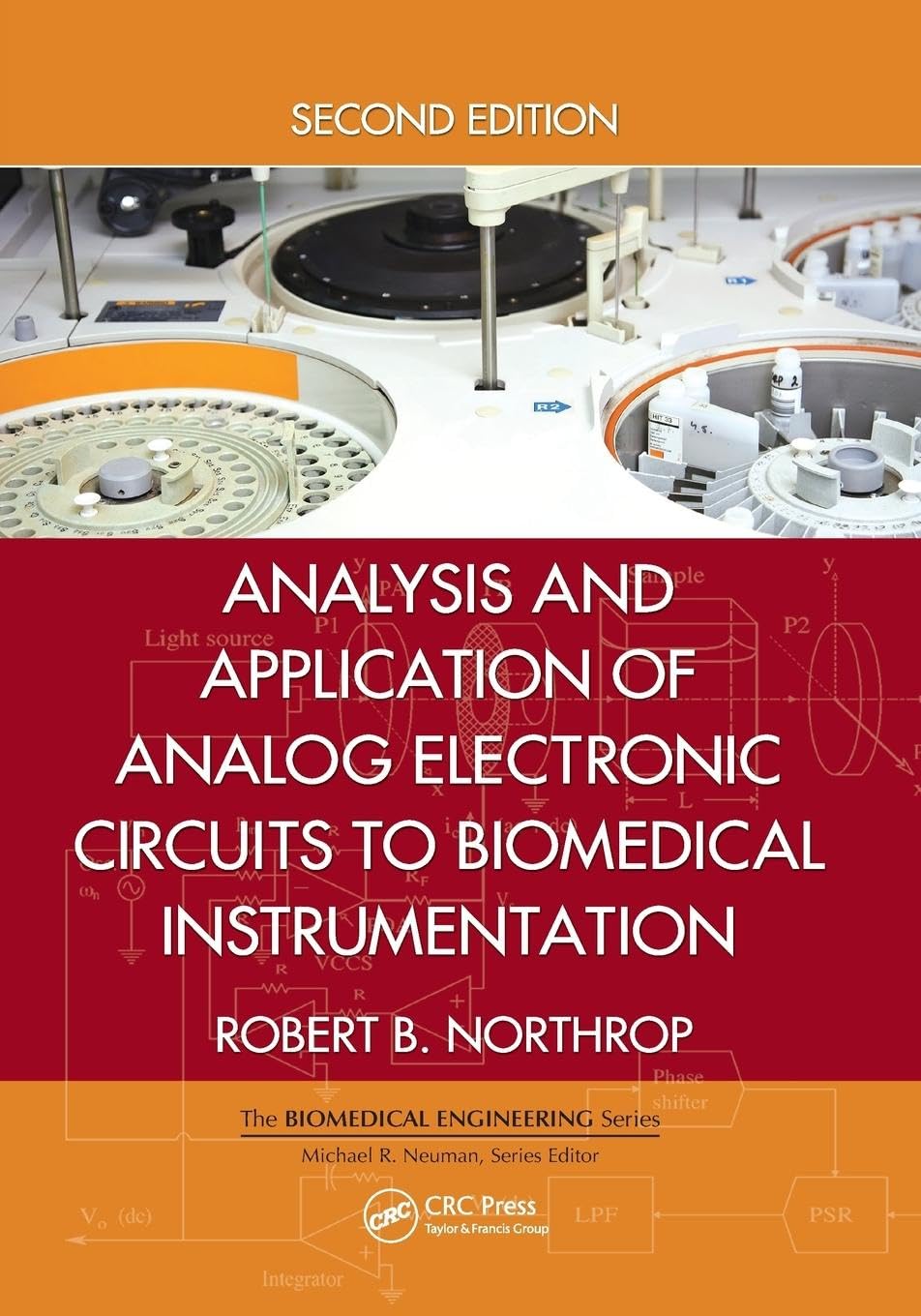 Analysis and Application of Analog Electronic Circuits to Biomedical Instrumentation book