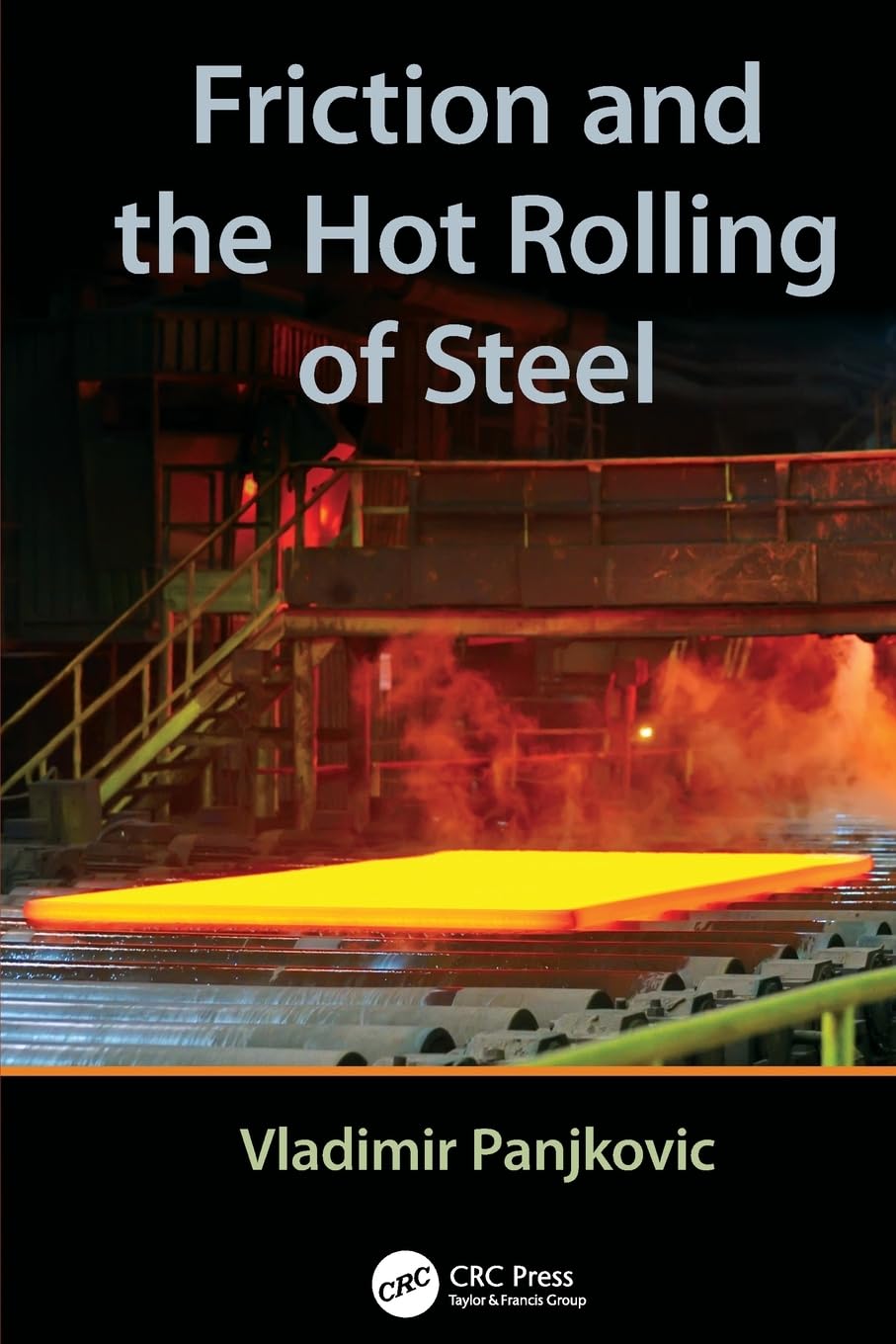 Friction and the Hot Rolling of Steel Business & Technology