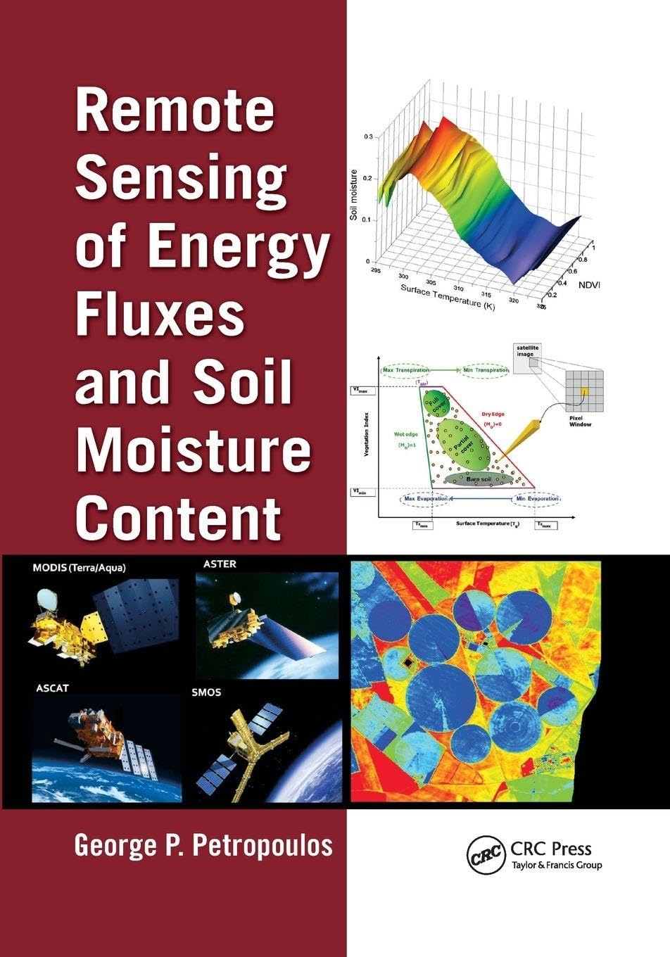 Remote Sensing of Energy Fluxes and Soil Moisture Content Social Sciences