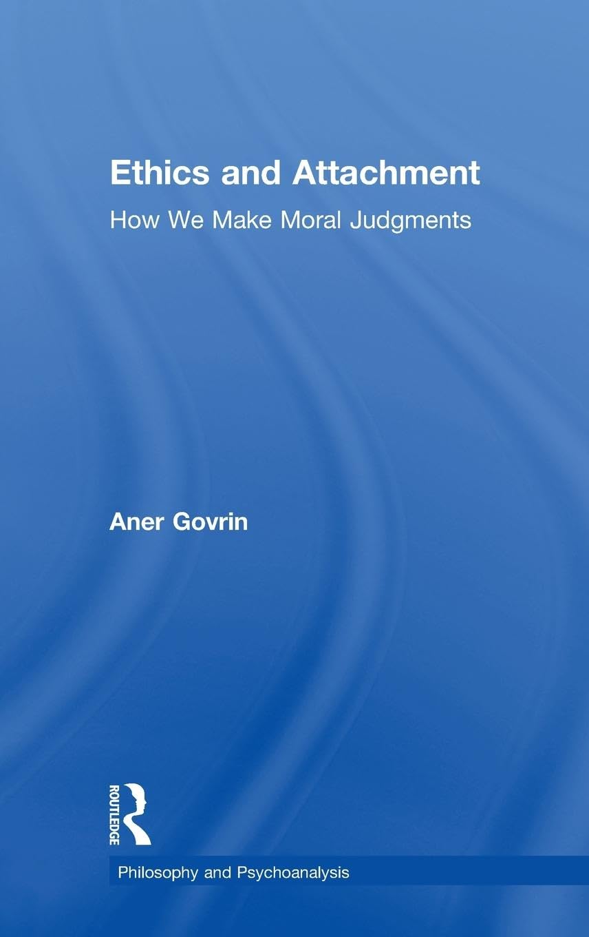 Ethics and Attachment Philosophy
