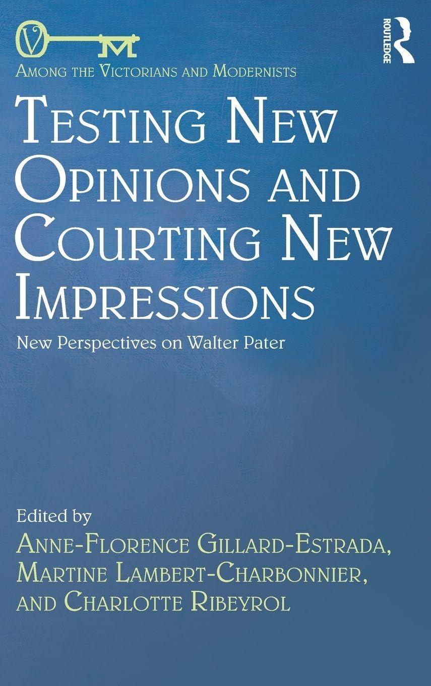 Testing New Opinions and Courting New Impressions Essays & Short Stories