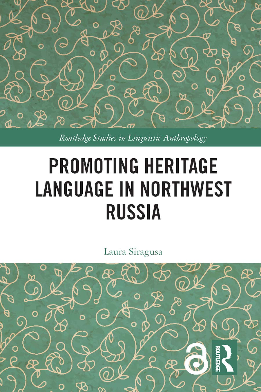 Promoting Heritage Language in Northwest Russia Social Sciences