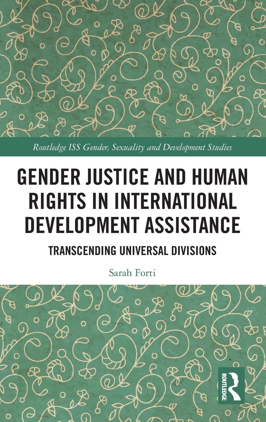 Gender Justice and Human Rights in International Development Assistance Law