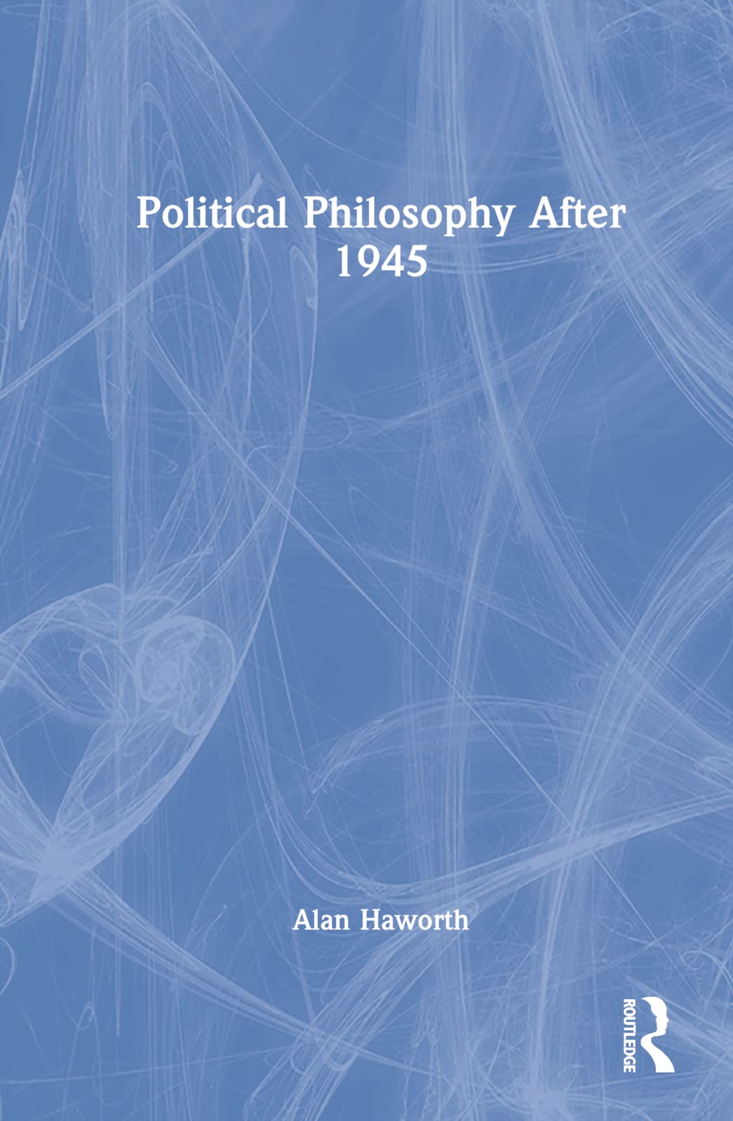 Product Image: Political Philosophy After 1945