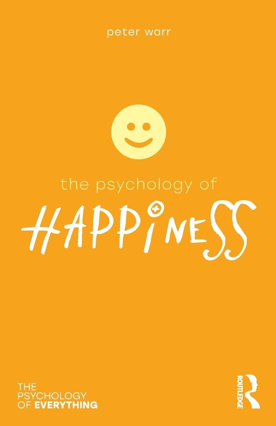 The Psychology of Happiness Medicine