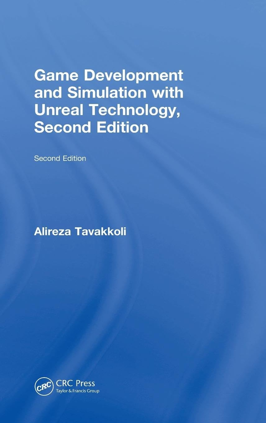 Product Image: Game Development and Simulation with Unreal Technology, Second Edition