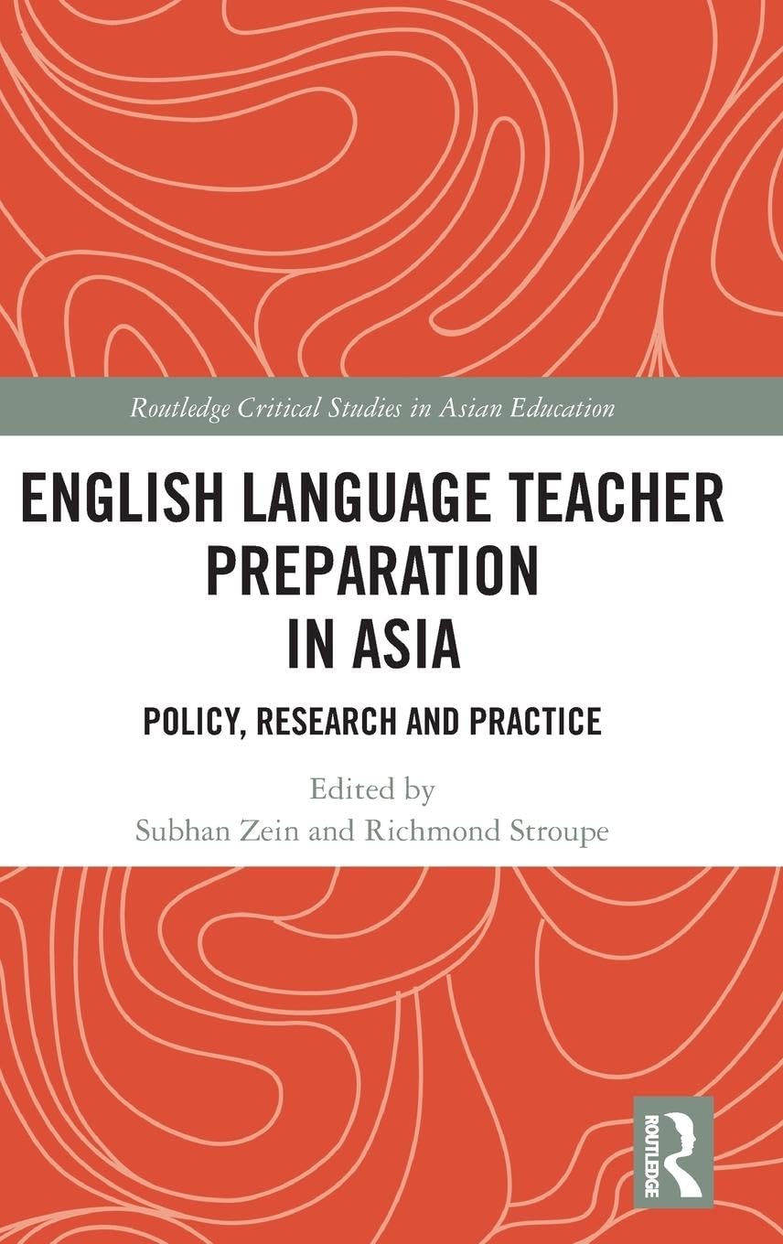 English Language Teacher Preparation in Asia Business, Finance & Career