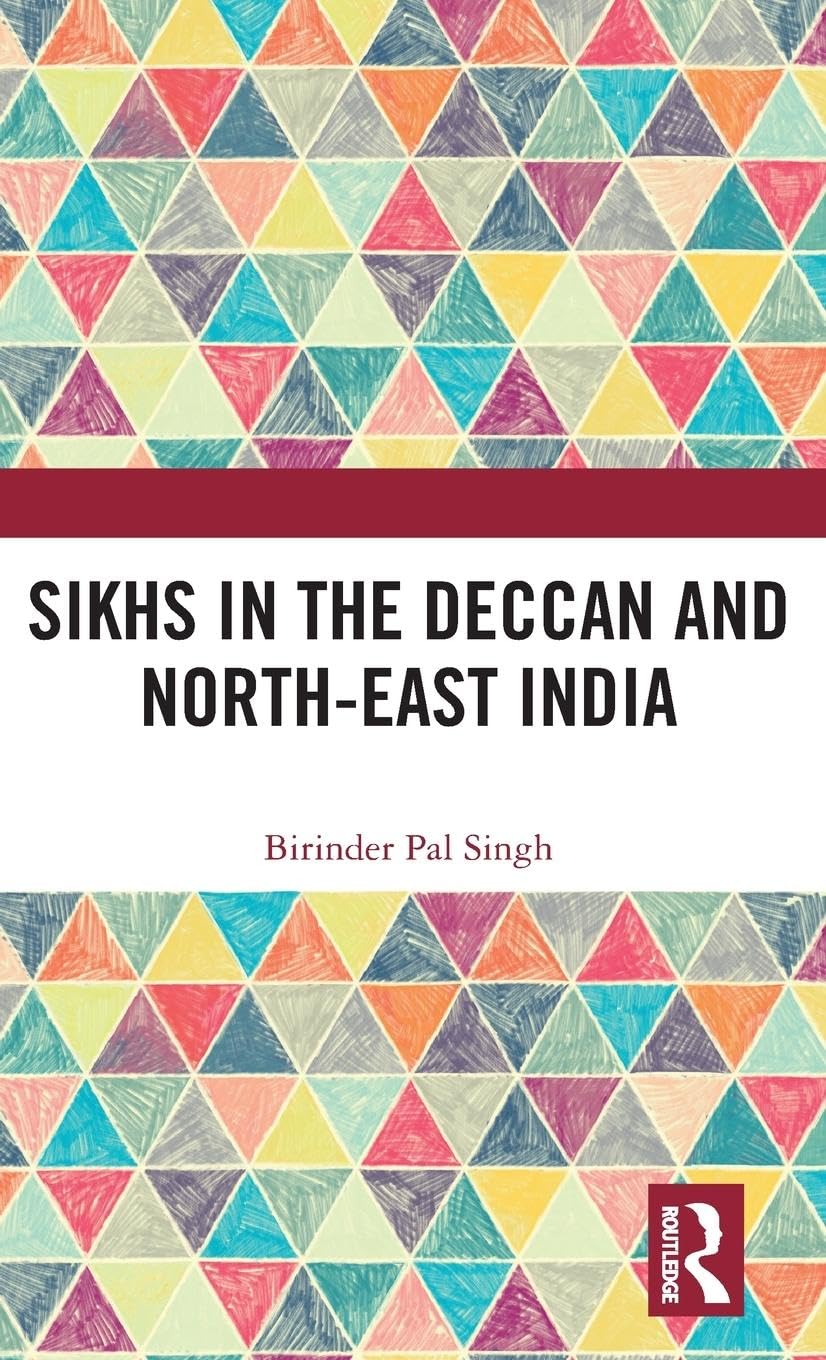 Sikhs in the Deccan and North-East India Law