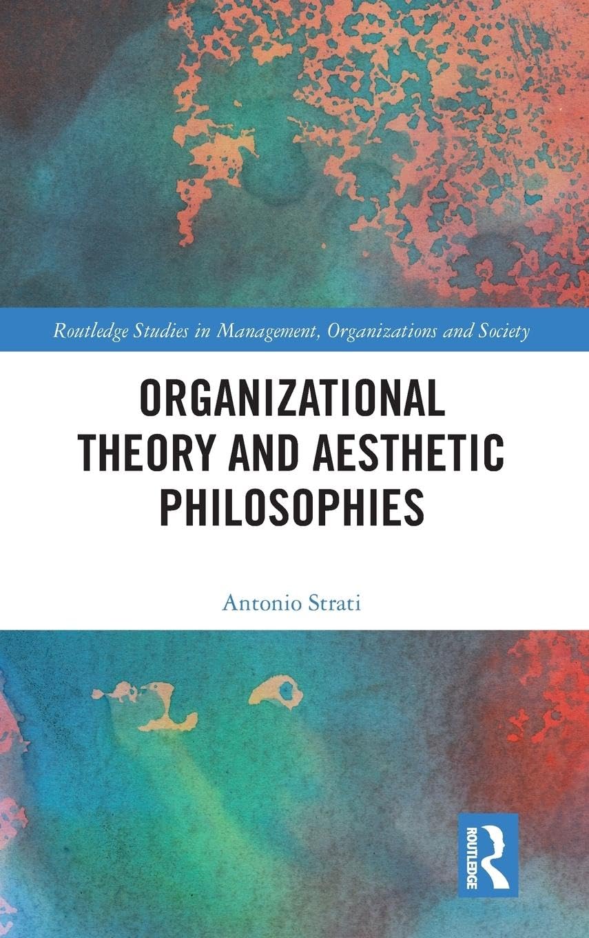 Organizational Theory and Aesthetic Philosophies Law