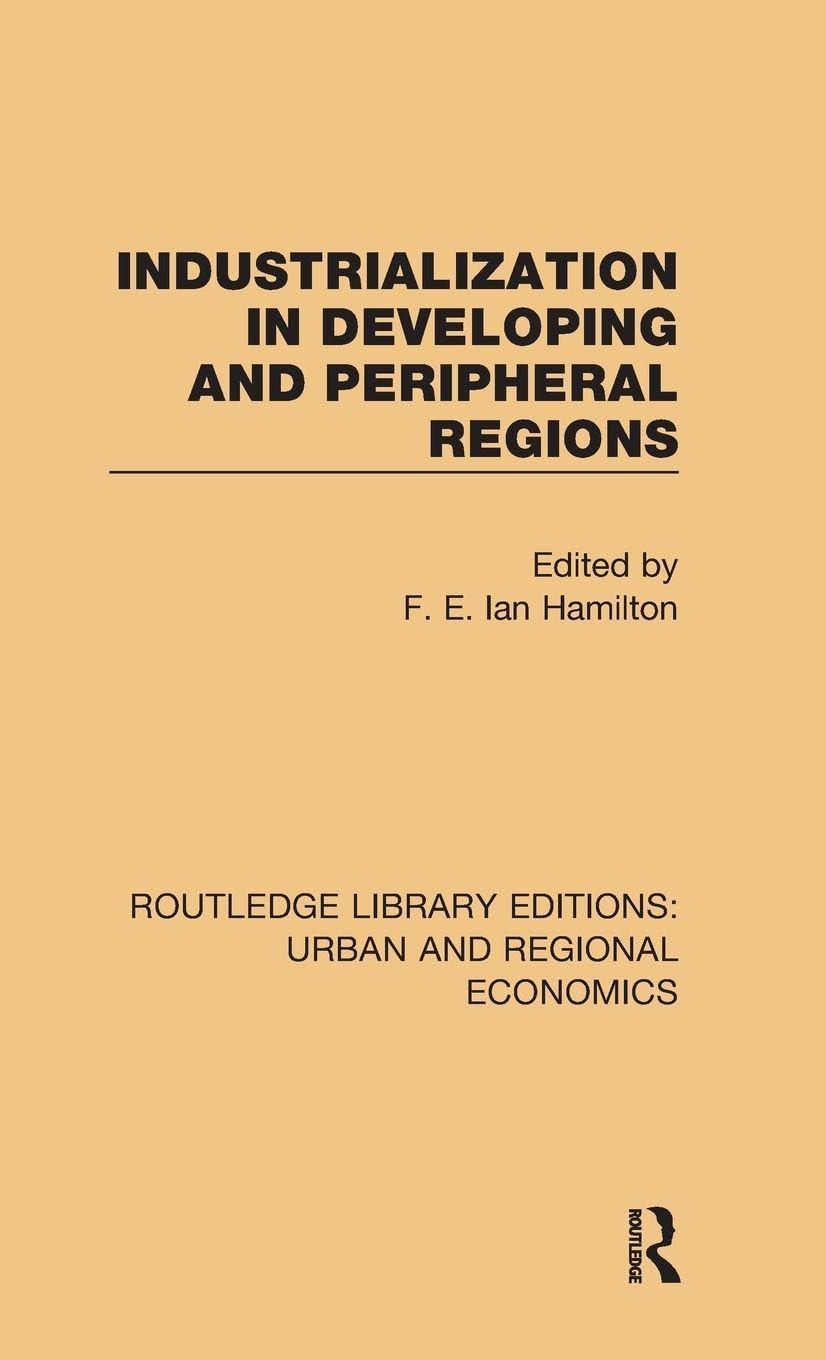 Industrialization in Developing and Peripheral Regions Social Sciences