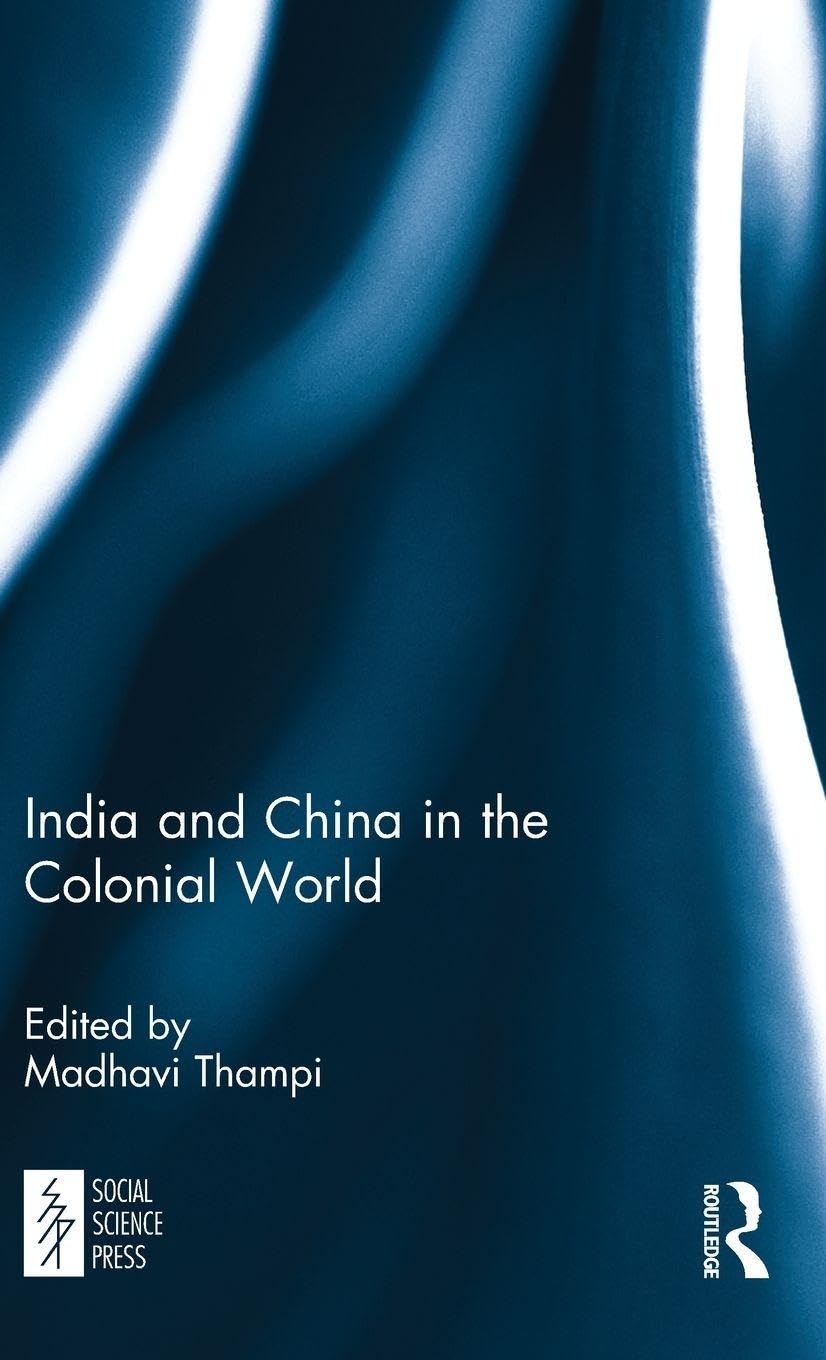 India and China in the Colonial World Law