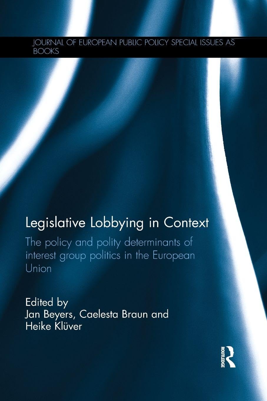 Legislative Lobbying in Context Reference Books