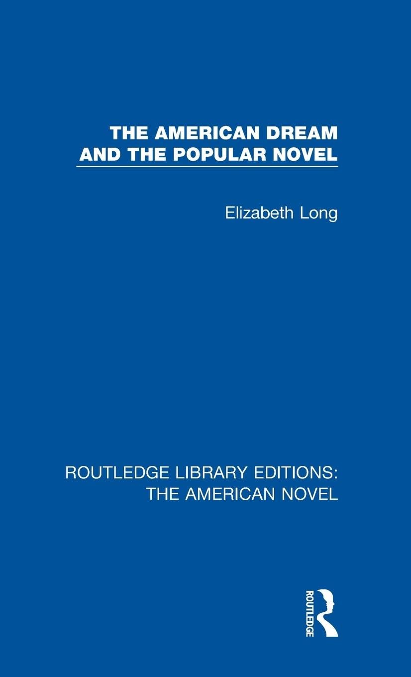 The American Dream and the Popular Novel Contemporary literature