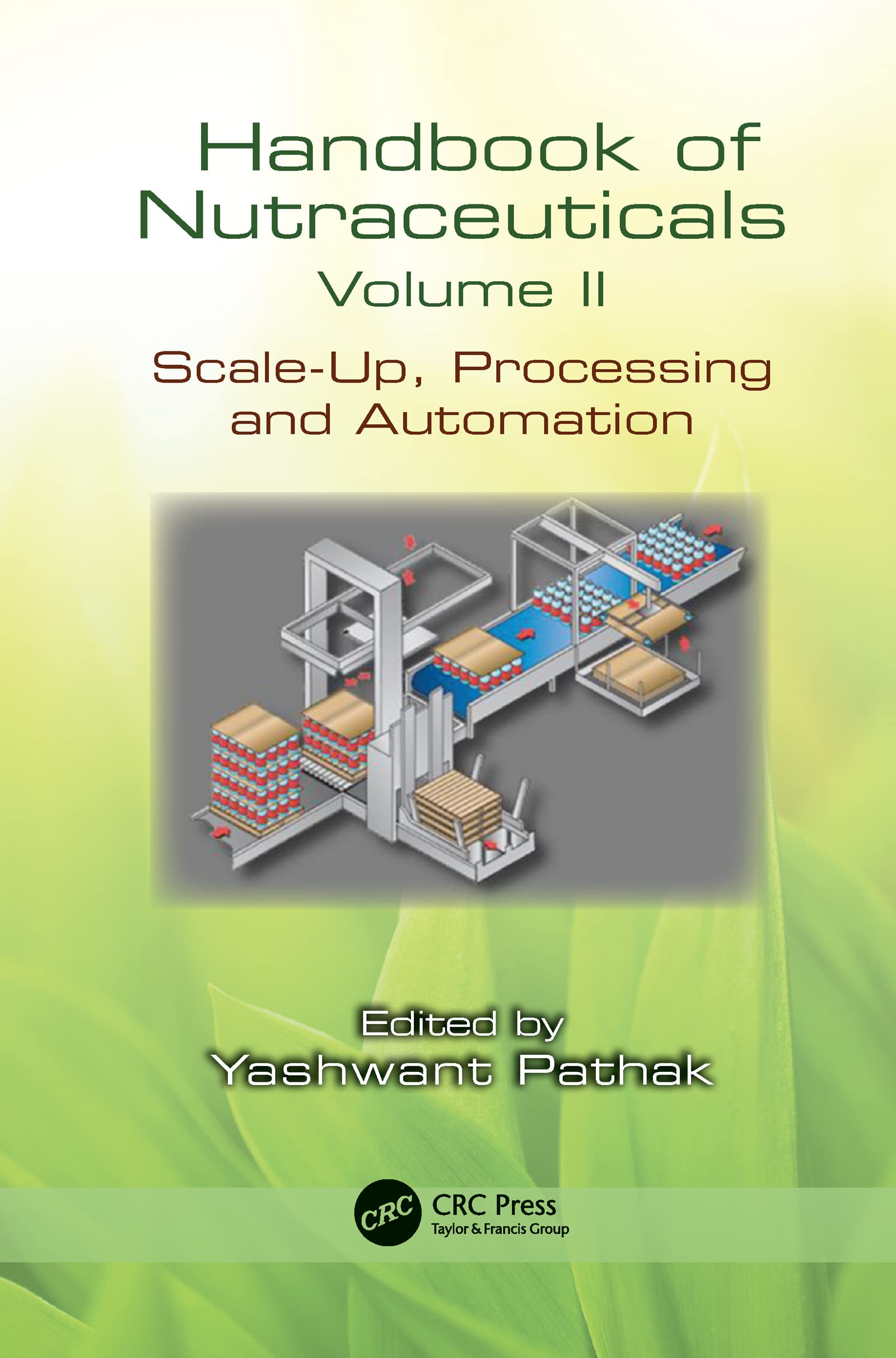 Handbook of Nutraceuticals Volume II Business, Finance & Career