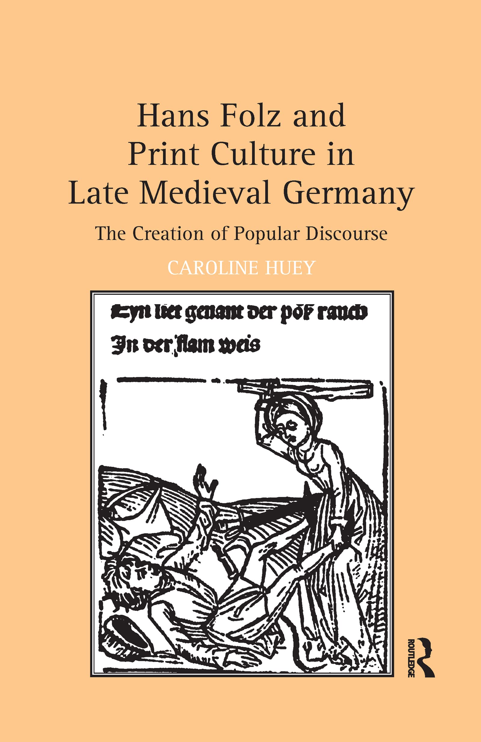 Hans Folz and Print Culture in Late Medieval Germany Social Sciences