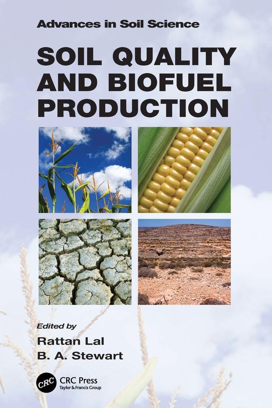 Soil Quality and Biofuel Production Business & Technology