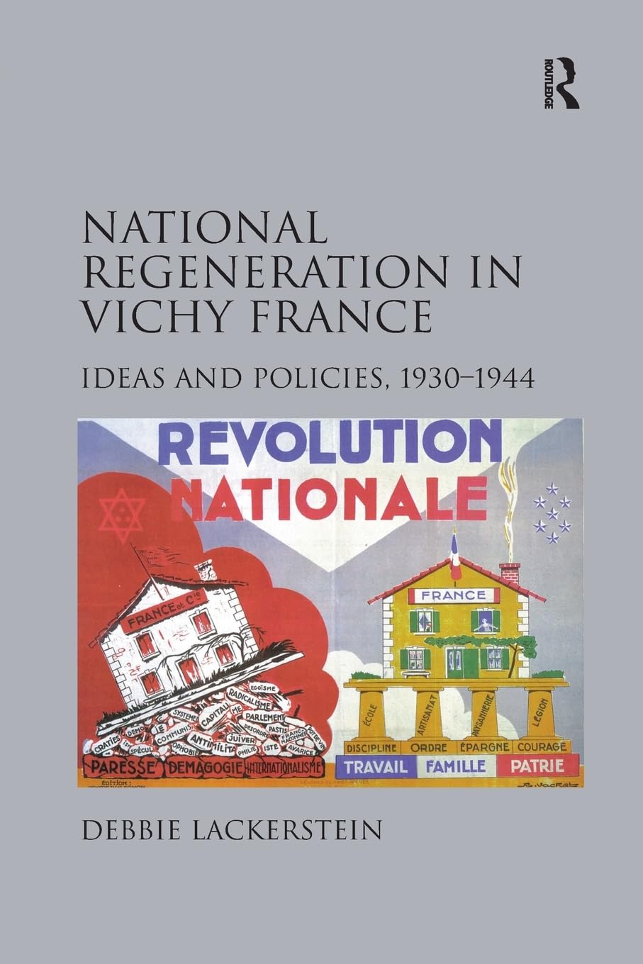National Regeneration in Vichy France Media & Communication