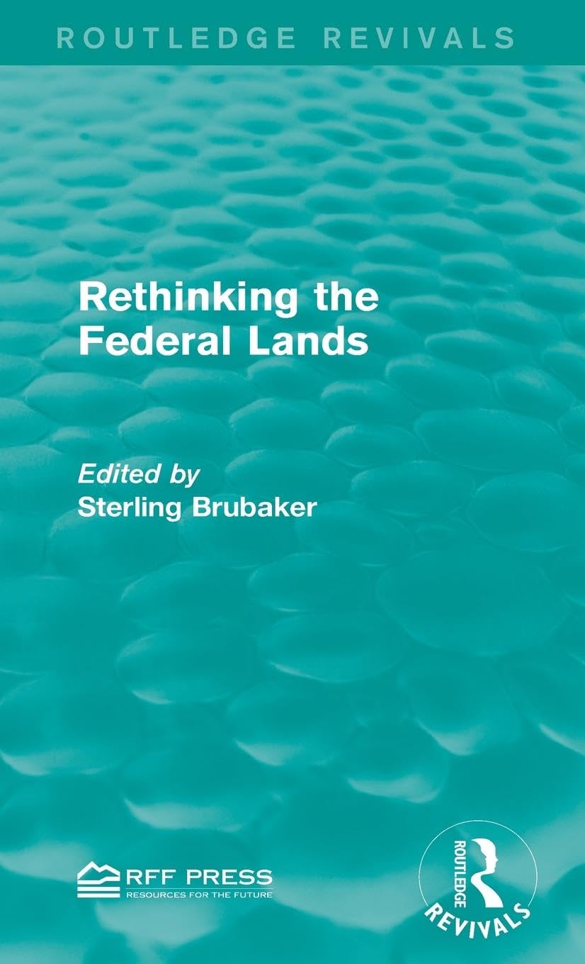 Rethinking the Federal Lands Business, Finance & Career