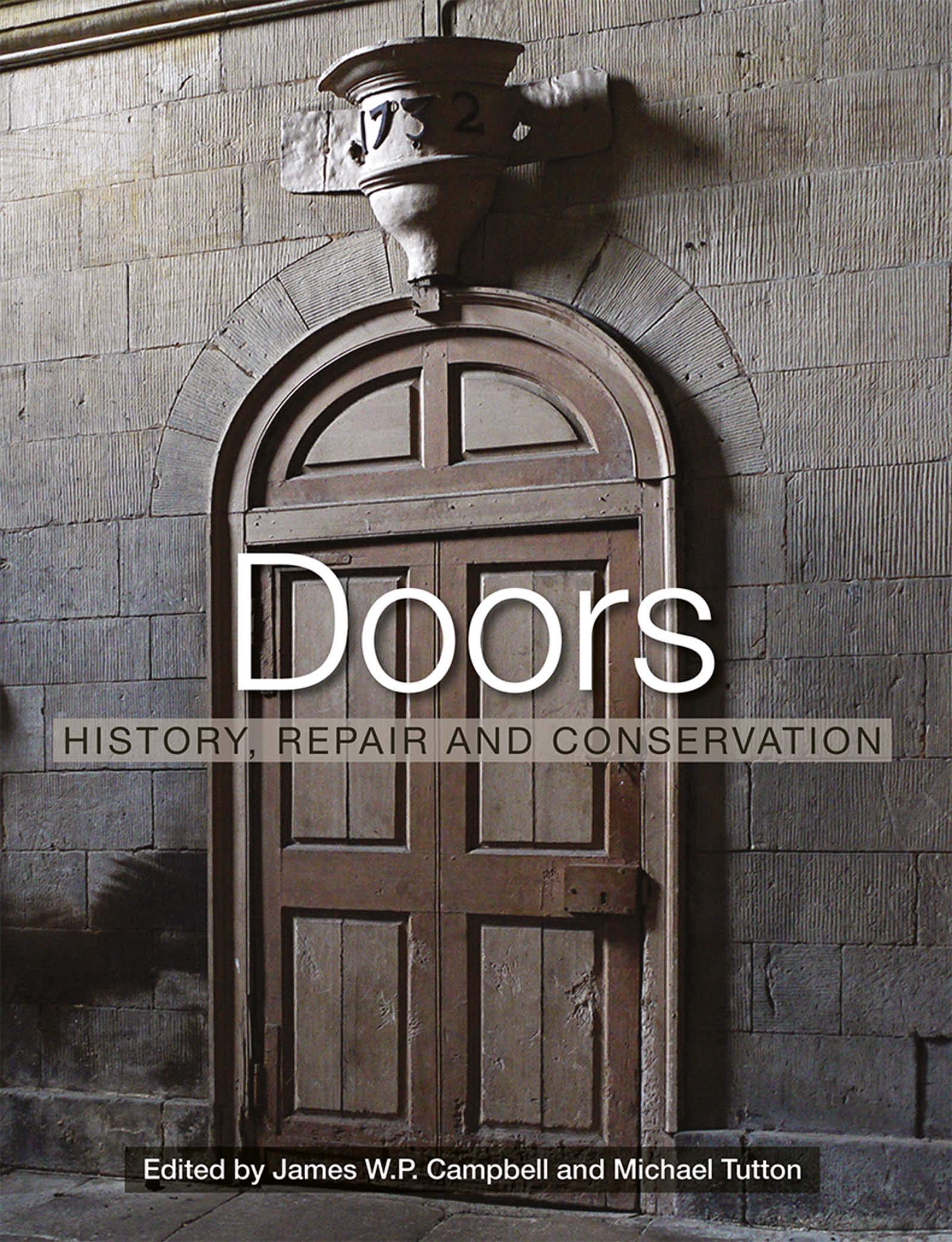 Doors: History, Repair and Conservation Social Sciences