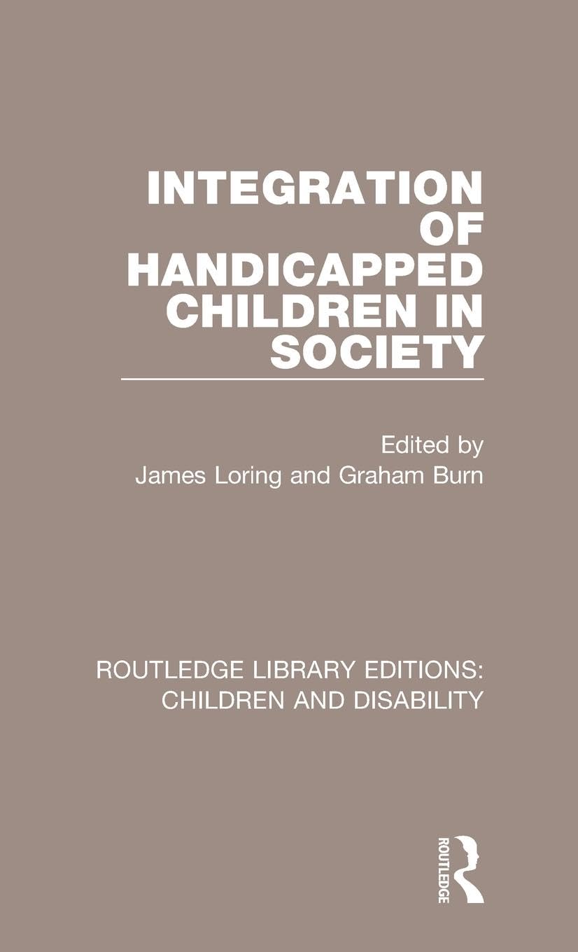 Integration of Handicapped Children in Society Medicine