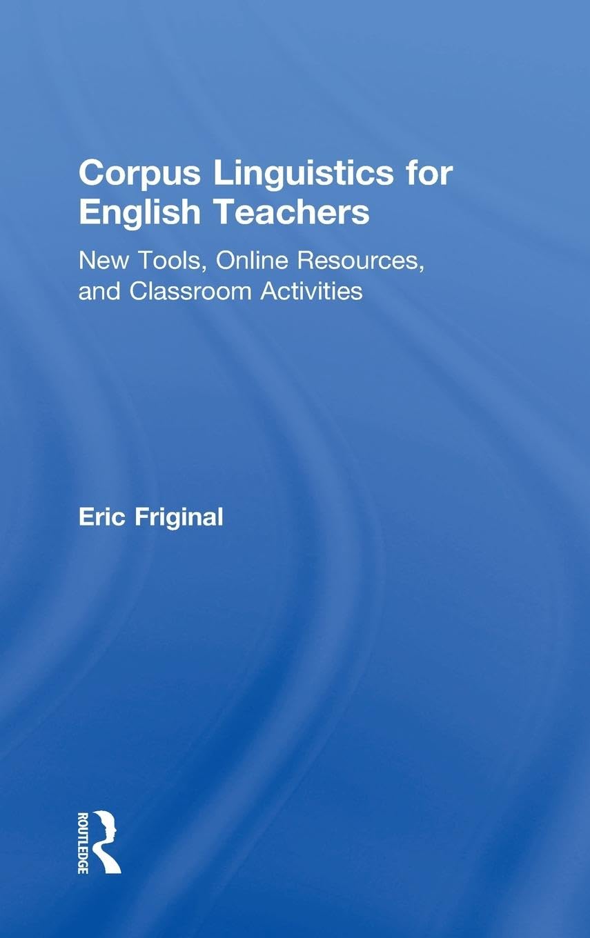 Corpus Linguistics for English Teachers Social Sciences