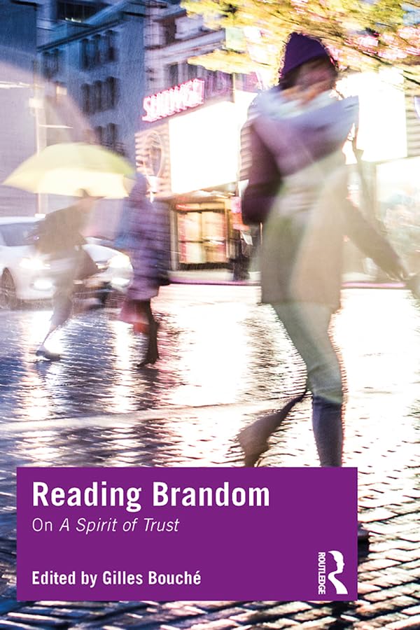 Reading Brandom: On a Spirit of Trust Philosophy