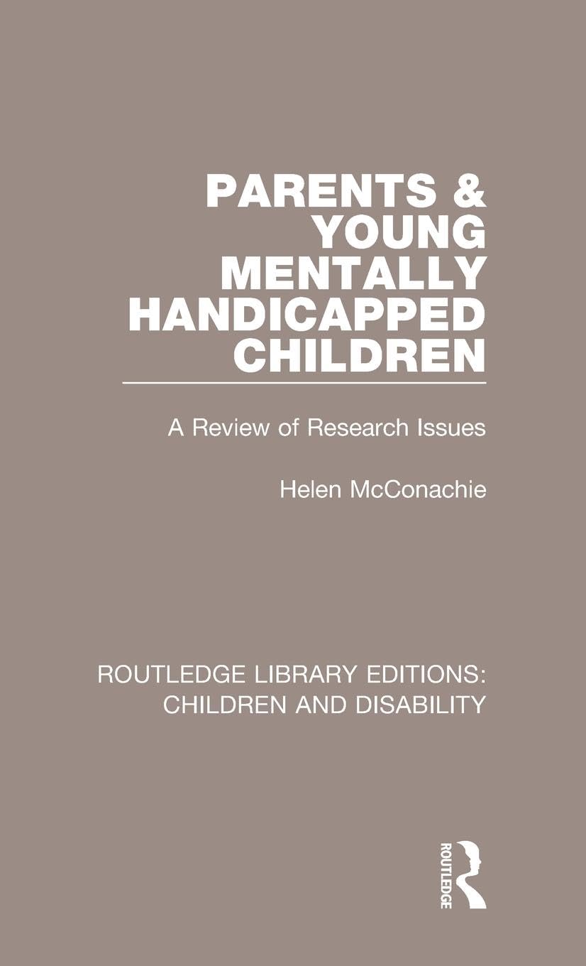 Parents and Young Mentally Handicapped Children Medicine