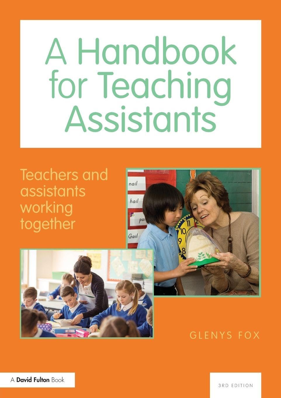 A Handbook for Teaching Assistants: Teachers and assistants working together Education & Training