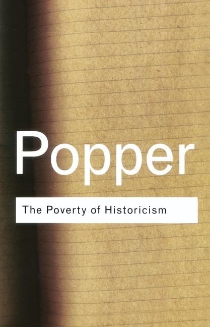 The Poverty of Historicism (Routledge Classics) Philosophy