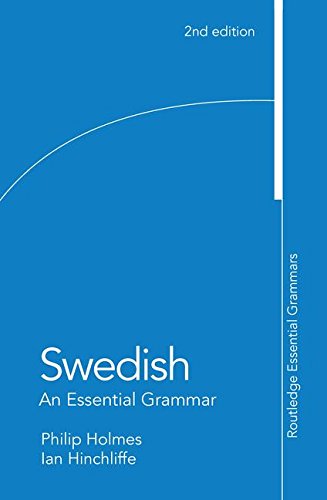 Swedish: An Essential Grammar (Routledge Essential Grammars) Media & Communication