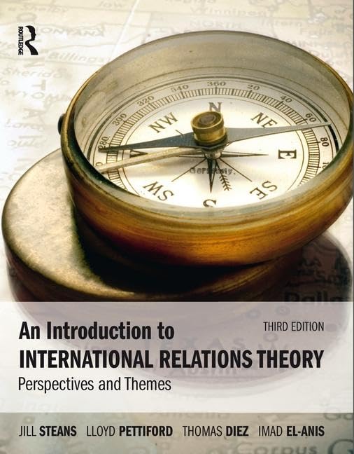 An Introduction to International Relations Theory: Perspectives and Themes Social Sciences