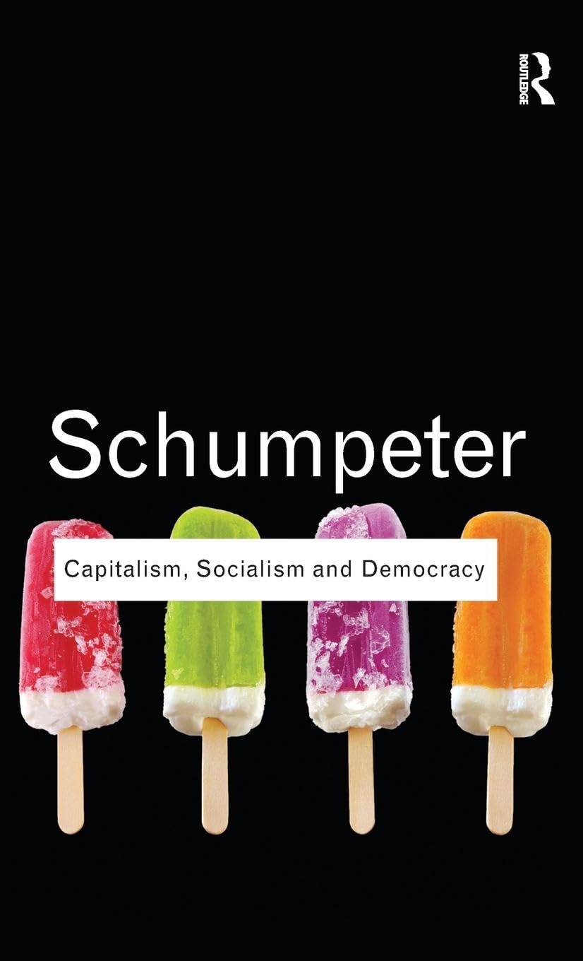 Capitalism, Socialism and Democracy Business, Finance & Career