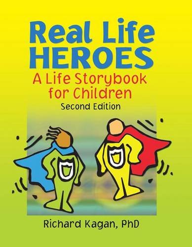Real Life Heroes: A Life Storybook for Children Medicine