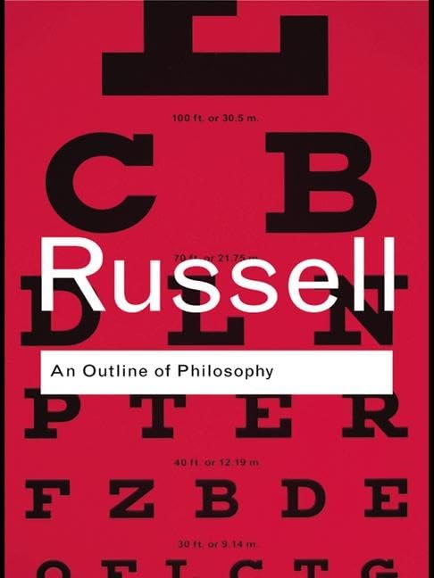 An Outline of Philosophy (Routledge Classics) Philosophy