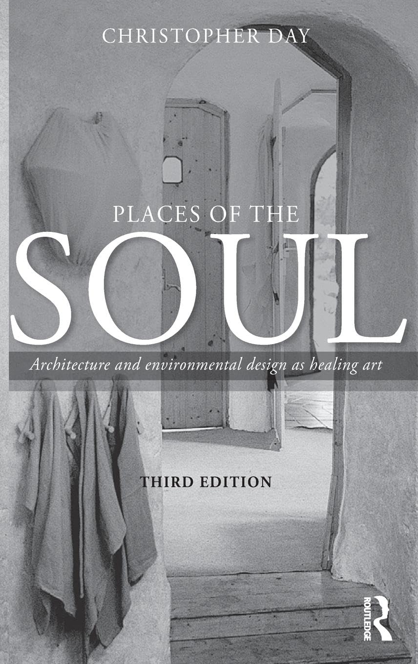 Places of the Soul Architecture