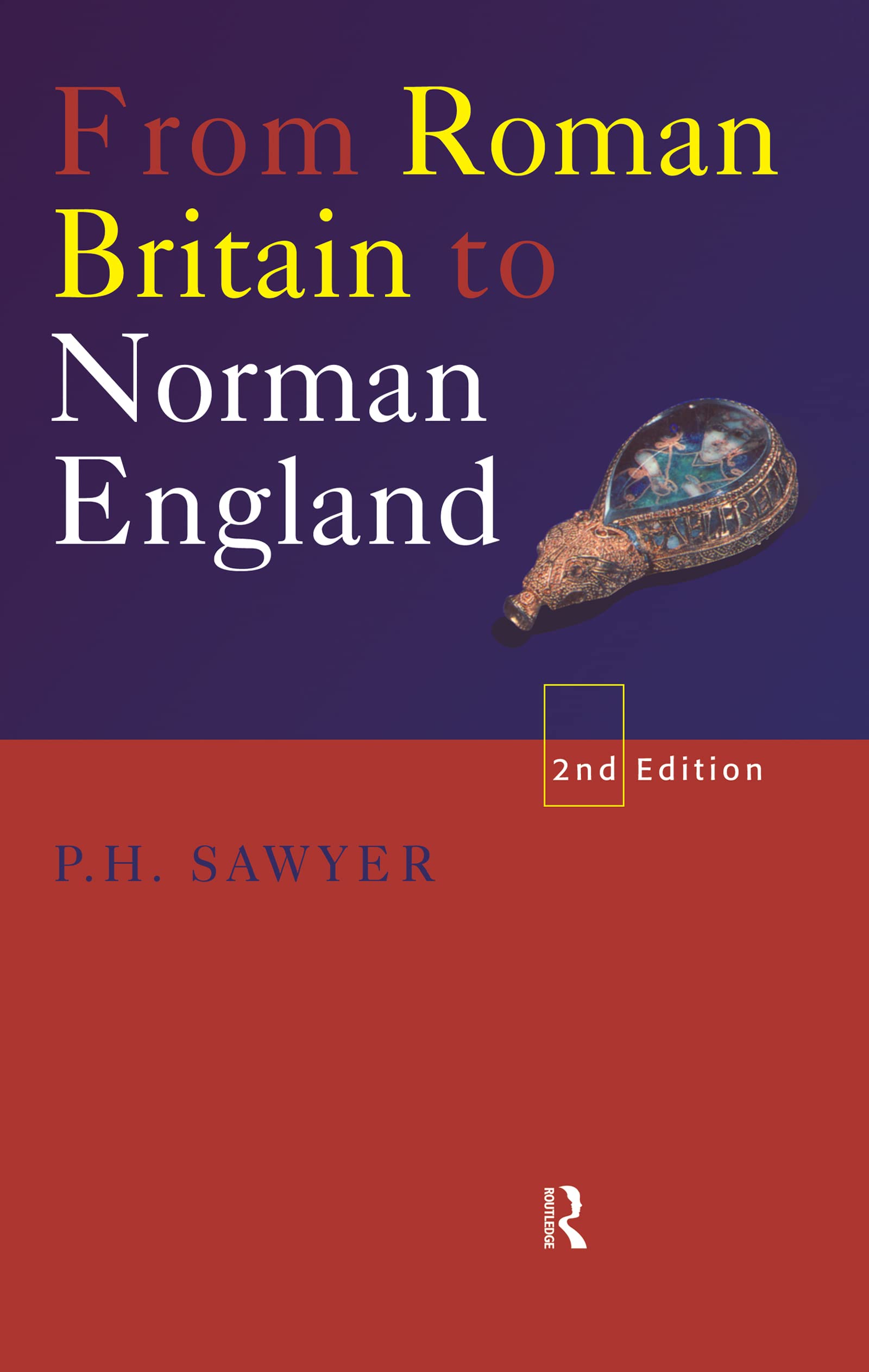 From Roman Britain to Norman England Politics & History